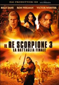 Il re scorpione 3 - La battaglia finale (2012)