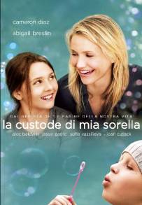 La custode di mia sorella (2009)