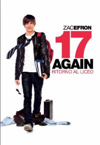 17 Again - Ritorno al liceo (2009)