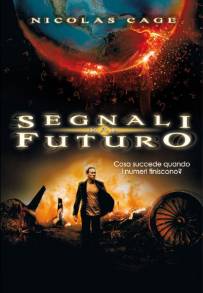 Segnali dal futuro (2009)