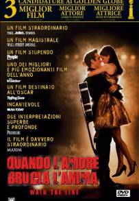 Quando l'amore brucia l'anima (2005)