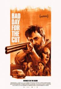 Bad Day for the Cut (2017)