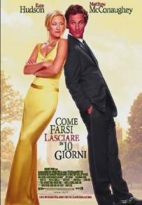 Come farsi lasciare in 10 giorni (2003)