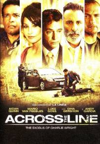 Across the Line: The Exodus of Charlie Wright (2010)