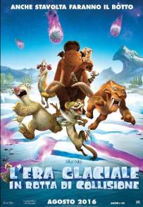 L'era glaciale - In rotta di collisione (2016)