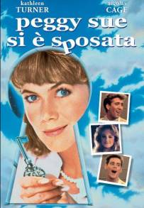 Peggy Sue si è sposata (1986)