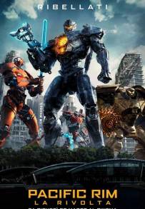 Pacific Rim 2 - La rivolta (2018)