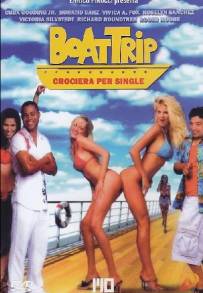 Boat Trip - Crociera per single (2002)