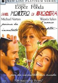 Quel mostro di suocera (2005)