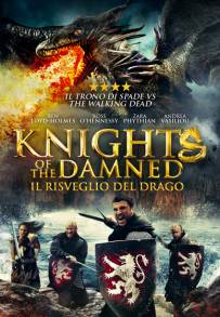 Knights of the Damned - Il risveglio del drago (2017)