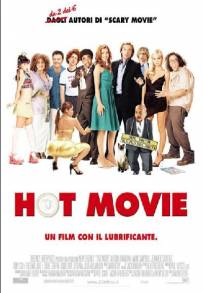 Hot Movie - Un film con il lubrificante (2006)