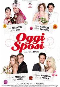 Oggi sposi (2009)