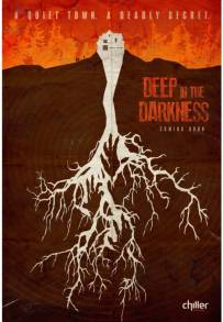 Deep in the Darkness (2014)