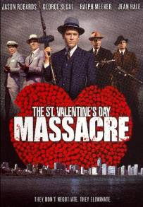 Il massacro del giorno di San Valentino (1967)