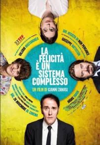 La felicità è un sistema complesso (2015)