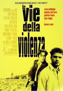 Le vie della violenza (2000)