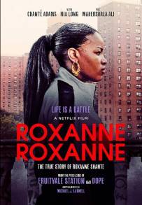 Roxanne Roxanne (2017)