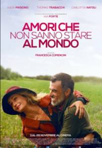 Amori che non sanno stare al mondo (2017)