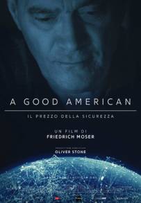 A Good American - Il prezzo della sicurezza (2016)