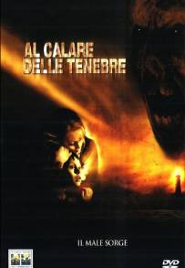 Al calare delle tenebre (2003)