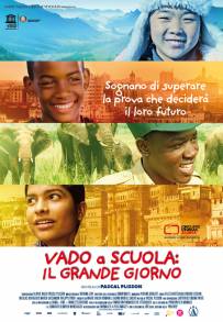 Vado a scuola: Il grande giorno (2015)