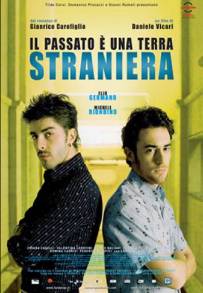 Il passato è una terra straniera (2008)