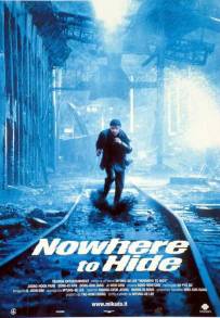 Nowhere to Hide (1999)