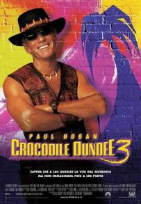 Mr. Crocodile Dundee 3 (2001)