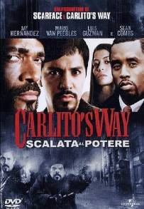 Carlito's Way - Scalata al potere (2005)