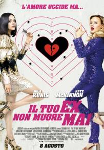 Il tuo ex non muore mai (2018)