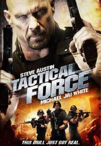 Tactical Force - Teste di cuoio (2011)