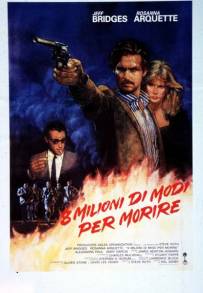 Otto milioni di modi per morire (1986)