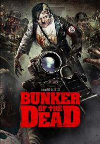 Bunker of the Dead (2016)