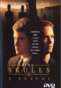 The Skulls - I teschi (2000)