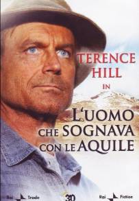 L'uomo che sognava con le aquile (2006)