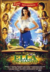 Ella Enchanted - Il magico mondo di Ella (2004)