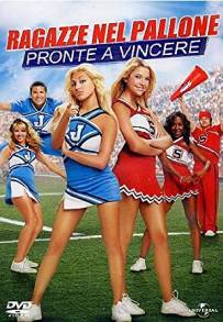 Ragazze nel pallone - Pronte a vincere (2007)