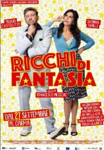 Ricchi di fantasia (2018)