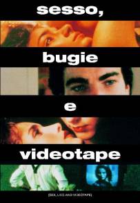 Sesso, bugie e videotape (1989)