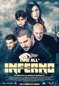 Fino All'Inferno (2018)