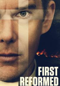 First reformed - La creazione a rischio (2018)