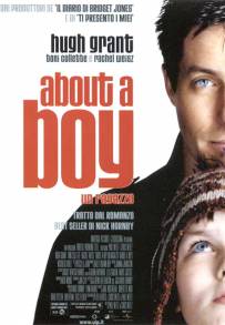 About A Boy - Un ragazzo (2002)