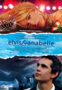 Elvis &amp; Anabelle (2007)