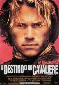 Il destino di un cavaliere (2001)