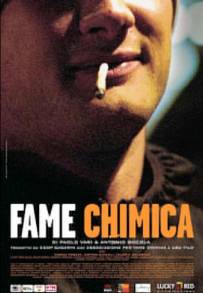 Fame chimica (2004)