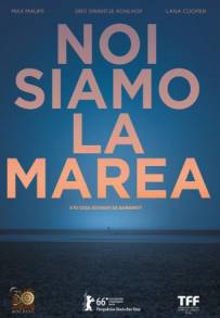 Noi siamo la marea (2016)