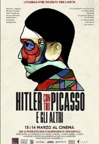 Hitler contro Picasso e gli altri (2018)