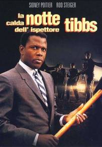 La calda notte dell'ispettore Tibbs (1967)