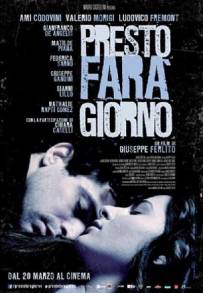 Presto farà giorno (2014)