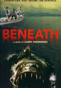 Beneath (2013)